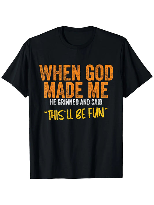 1pc "When God Made Me Funny" Quote T-Shirt - 100% Cotton, Crew Neck, Lightweight 180g Fabric - Ideal Christmas & New Year Gift