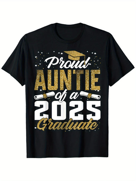 Proud Auntie 2025 Graduation T-Shirt - Unisex Cotton Casual Round Neck Tee with Golden & White Print